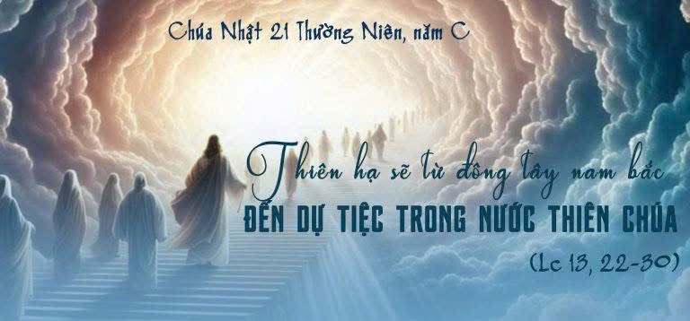 Ngày 24-08-2025, Chúa Nhật XXI Thường Niên Ngày 24-08-2025, Chúa Nhật XXI Thường Niên